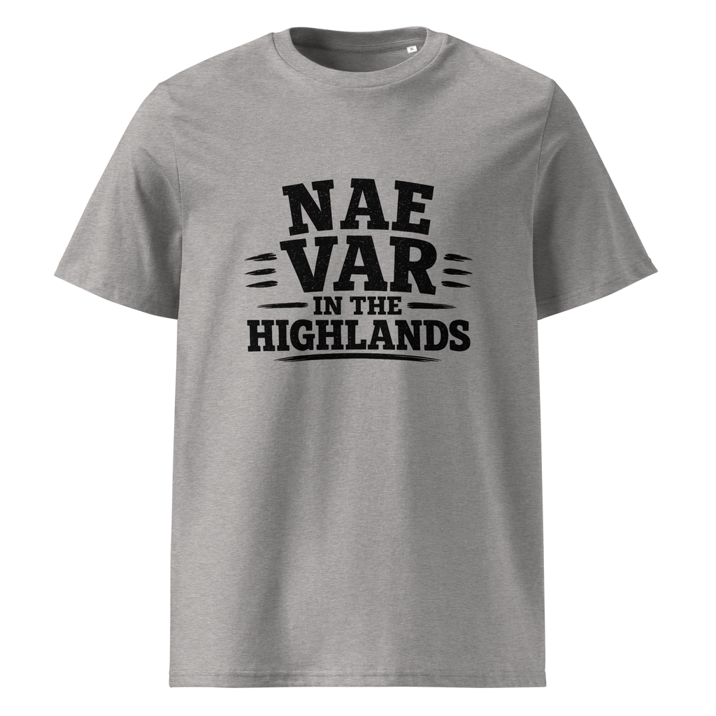 Nae VAR In The Highlands T-Shirt World Cup 2026 Black Letter