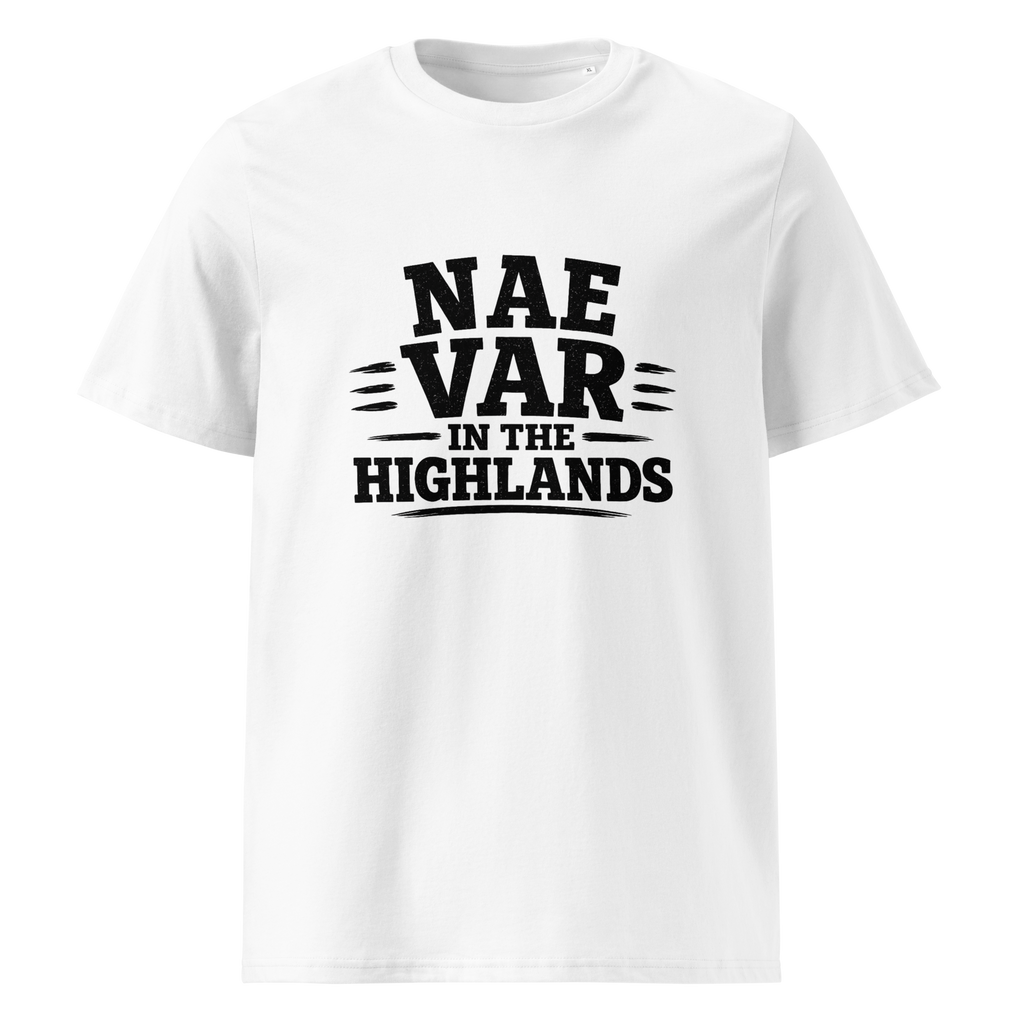 Nae VAR In The Highlands T-Shirt World Cup 2026 Black Letter